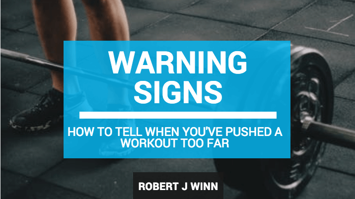 Warning Signs: How to Tell When You’ve Pushed a Workout Too Far